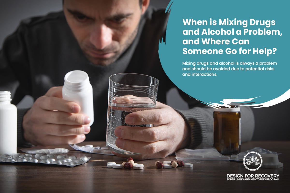 When-is-Mixing-Drugs-and-Alcohol-a-Problem,-and-Where-Can-Someone-Go-for-Help